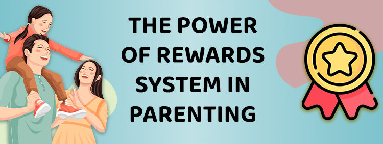  Unlocking Success: The Power Of A Reward System In Parenting